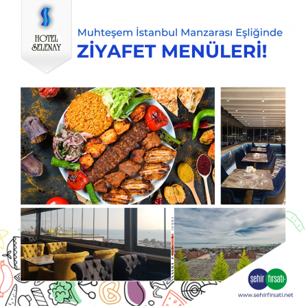 Fatih Selenay Hotel’de Fix Menü Yemek Çeşitleri